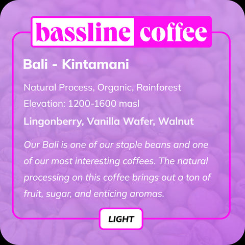 Bassline Coffee Bali Kintamani light roast