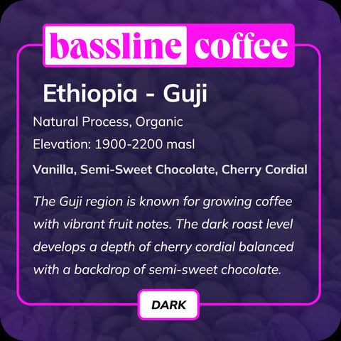 Ethiopia Guji dark roast Bassline Coffee