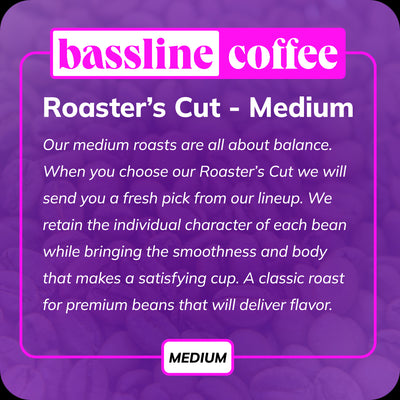 Bassline Coffee Roaster's Cut medium roast